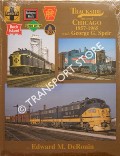 Book cover of Trackside around Chicago 1957 - 1965 with George G. Speir by DeROUIN, Edward M.